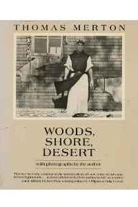 Книга Woods, shore, desert: A notebook, May 1968