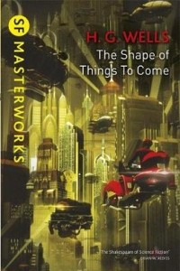 Книга The Shape Of Things To Come