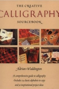 Книга The Creative Calligraphy Sourcebook