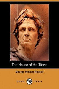 Книга The House of the Titans and Other Poems