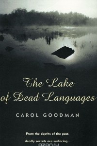 Книга The Lake of Dead Languages