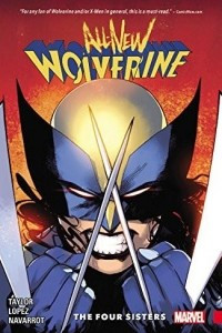 Книга All-New Wolverine Vol. 1: The Four Sisters