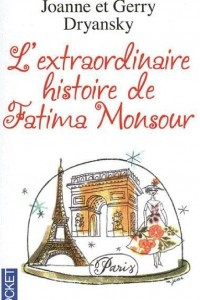 Книга L'extraordinaire histoire de Fatima Mansour