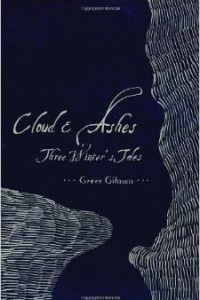 Книга Cloud and Ashes: Three Winter’s Tales