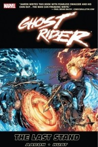 Книга Ghost Rider Vol. 2: The Last Stand