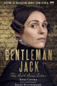 Книга Gentleman Jack: The Real Anne Lister The Official Companion to the BBC Series