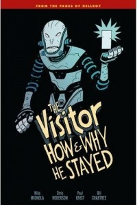 Книга The Visitor: How and Why He Stayed