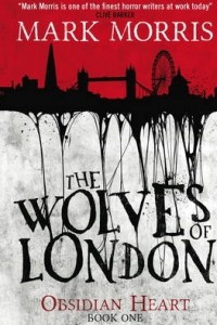 Книга The wolves of London