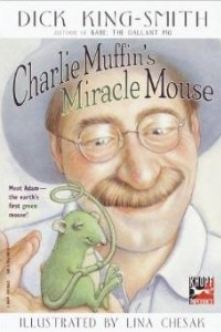 Книга Charlie Muffin's Miracle Mouse