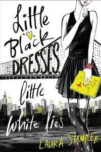 Книга Little Black Dresses, Little White Lies