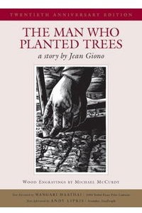 Книга The Man Who Planted Trees, 20th Anniversary
