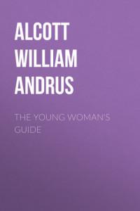 Книга The Young Woman's Guide