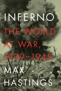 Книга Inferno: The World at War, 1939-1945