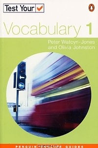 Книга Test Your Vocabulary 1
