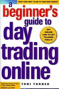 Книга A Beginner's Guide To Day Trading Online