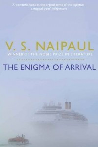Книга The Enigma of Arrival: A Novel in Five Sections
