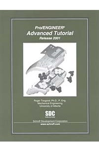 Книга Pro/ENGINEER Advanced Tutorial (Release 2001)