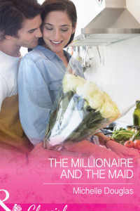 Книга The Millionaire and the Maid