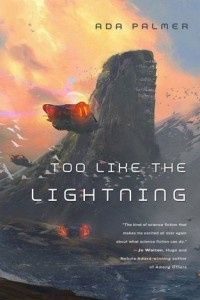 Книга Too Like the Lightning