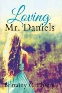 Книга Loving Mr. Daniels