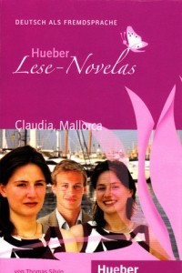 Книга Hueber Lese-Novelas: Claudia, Mallorca