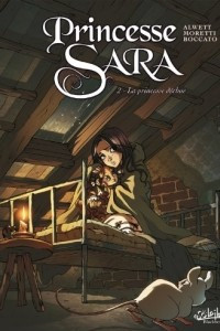 Книга Princesse Sara, Tome 2: La Princesse dechue