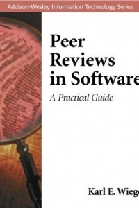 Книга Peer Reviews in Software: A Practical Guide