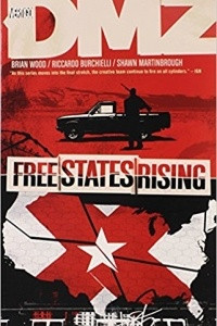 Книга DMZ Vol. 11: Free States Rising