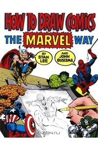 Книга How To Draw Comics The Marvel Way