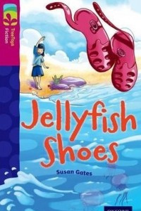Книга Oxford Reading Tree TreeTops Fiction: Level 10 More Pack A: Jellyfish Shoes