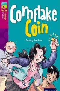 Книга Oxford Reading Tree TreeTops Fiction: Level 10 More Pack B: Cornflake Coin