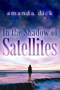 Книга In the Shadow of Satellites