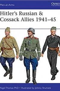 Книга Hitler’s Russian & Cossack Allies 1941–45
