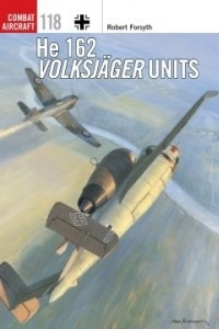 Книга He 162 Volksjager Units