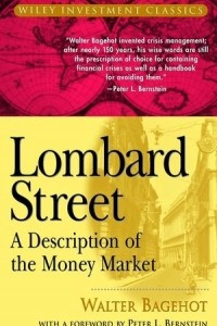Книга Lombard Street: A Description of the Money Market