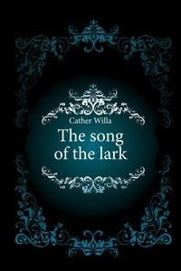 Книга The song of the lark