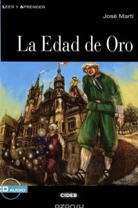 Книга La Edad De Oro: Nivel segundo A2