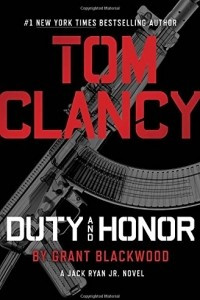 Книга Tom Clancy Duty and Honor