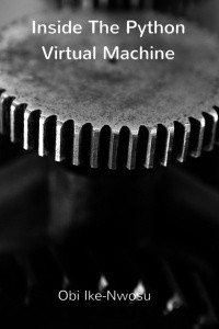 Книга Inside The Python Virtual Machine