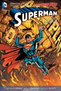 Книга Superman, Volume 1: What Price Tomorrow?
