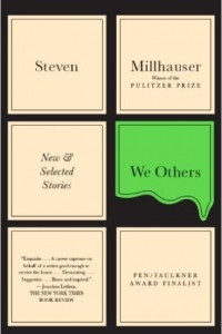 Книга We Others: New & Selected Stories