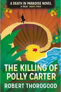 Книга The Killing of Polly Carter