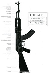 Книга The Gun: The AK-47 and the Evolution of War
