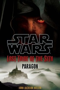 Книга Lost Tribe of the Sith : Paragon