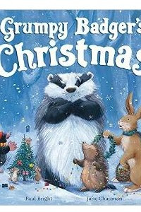 Книга Grumpy Badger's Christmas