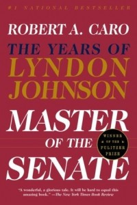 Книга Master of the Senate: The Years of Lyndon Johnson III