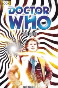 Книга Doctor Who: Spiral Scratch