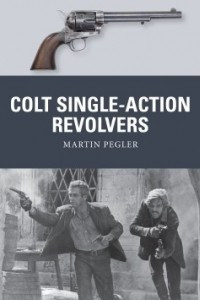 Книга Colt Single-Action Revolvers