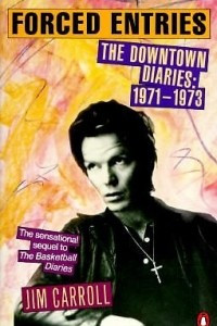 Книга Forced Entries: The Downtown Diaries: 1971-1973