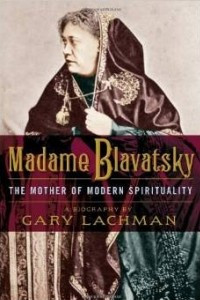 Книга Madame Blavatsky: The Mother of Modern Spirituality